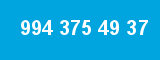994 375 49 37 994 375 49 37